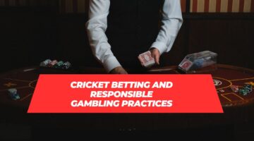 Responsible cricket betting